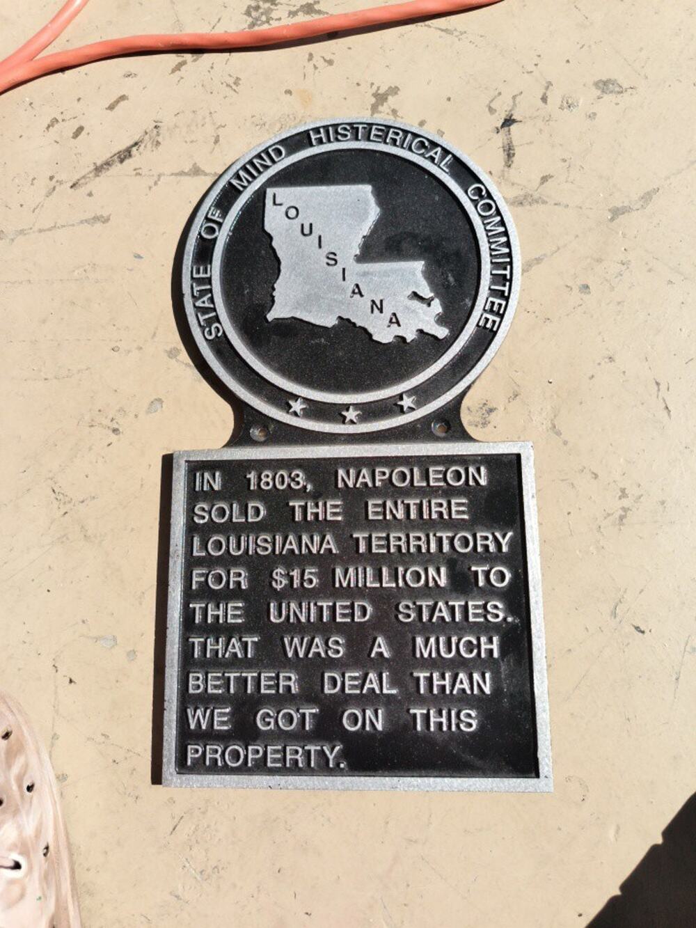 Funny Louisiana Metal Sign State Of Mind Hysterical Committee 1803 Napoleon Deal